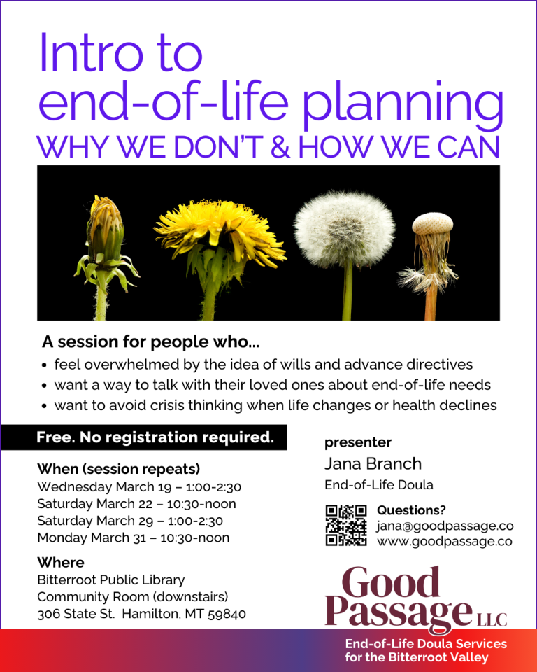 Intro to End-of-Life Planning: Why We Don’t & How We Can