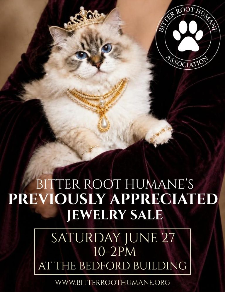 Bitter Root Humane’s Previously Appreciated Jewelry Sale